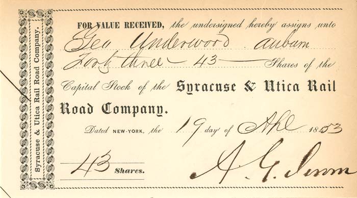 Syracuse and Utica Rail Road Co. signed by Addison G. Jerome - Stock Transfer Receipt